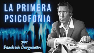 LA PRIMERA PSICOFONIA DE LA HISTORIA 😱  Friedrich Jurgensön psicofonías paranormal [upl. by Ordnazil]