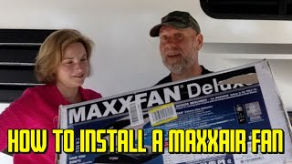 How to install a Maxxair Maxxfan Deluxe  How to replace your RV exhaust fan [upl. by Innoc864]