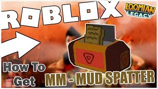 How to get THE MUD SPLATTER MM in LOOMIAN LEGACY ROBLOX [upl. by Giustina]