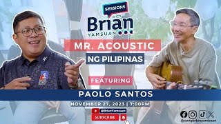 Sessions with Brian Yamsuan feat Paolo Santos [upl. by Odranoel198]