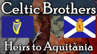 Celtic Brothers Heirs to Aquitània Victoria 2 Mod Part 1 [upl. by Ardyce]