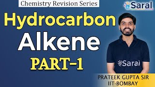 Hydrocarbon Alkenes Quick Revision L1  Class 11 JEE NEET  Reaction Mechanism  Prateek Sir [upl. by Kippie]