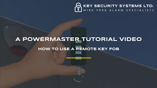 How To Use The Remote Keyfob KF235 PG2  Visonic PowerMaster 30 – Key Security Systems Ltd [upl. by Kinom]