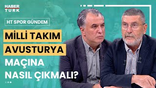 Milli Takım Avusturya maçını nasıl oynamalı  HT Spor Gündem  28 Haziran 2024 [upl. by Ursola]