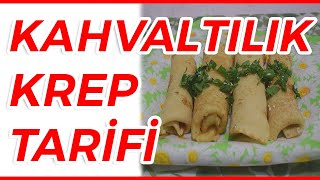 MÜKEMMEL KAHVALTILIK KREP YAPIMI🍛KAHVALTILIK KREP TARİFİ BURADA🍛 [upl. by Rhtaeh]