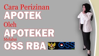 Cara Apoteker buat Apotek Perizinan OSS RBA 2021 [upl. by Aja908]