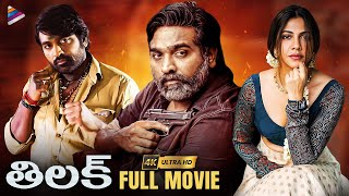 Thilak Latest Telugu Full Movie 4K  Vijay Sethupathi  Madonna  Hiphop Tamizha  Telugu New Movies [upl. by Gillan652]