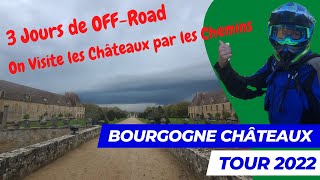 Bourgogne Châteaux Tour 2022 en Images [upl. by Wurster]