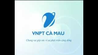 VNPT Cà Mau [upl. by Jermayne]