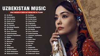 TOP 50 UZBEK MUSIC 2022 Узбекская музыка 2022  узбекские песни 2021 [upl. by Neelyk]