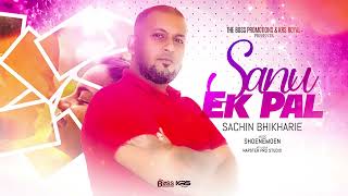 SANU EK PAL CHAIN NA AAVE  SACHIN BHIKHARIE  LOVE SONG  2024 COVER SONG [upl. by Starks]