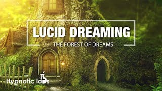 Guided Meditation for Lucid Dreaming The Forest of Dreams [upl. by Eicak]