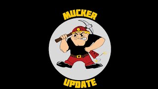 Mucker Update 9 27 24 [upl. by Say256]