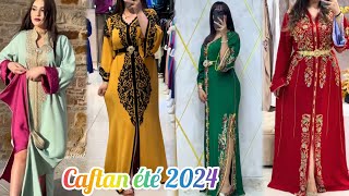 جديد قفطان المناسبات والاعراس تشكيلة واعرة ماغاديش تحيري فالخياطة caftan été 2024 [upl. by Vezza860]