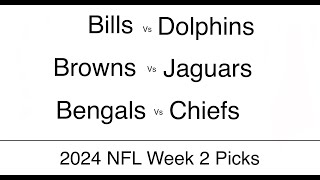 2024 NFL Week 2 Picks [upl. by Buroker]