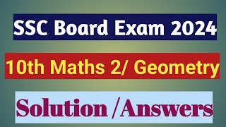 10thSSC Board Exam March 2024Maths part 2 Paper SolutionGeometry board paper 2024 Answers [upl. by Ayama]