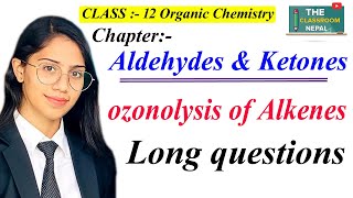 Aldehyde and ketones 1  Ozonolysis of alkenes  Organic chemistry  conversion  Suchana Reezal [upl. by Clay]