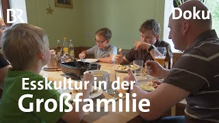 Was gibts zum Essen Familie Betz in der Oberpfalz  Zwischen Spessart und Karwendel  Doku [upl. by Ozan]