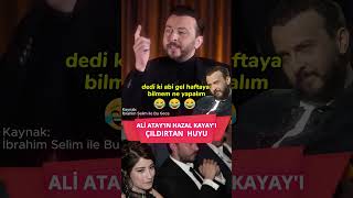 Ali Atayın Hazal Kayayı Çıldırtan Huyu 😂 [upl. by Serolod]