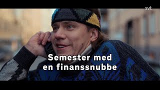 Per och Bettan Semester med en finanssnubbe [upl. by Carmelia]