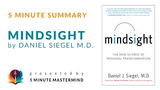 Mindsight  Science of Transformation by Daniel Siegel  5 Minute Book Audio Summary with Subtitles [upl. by Publus]