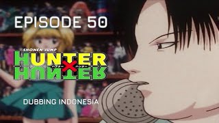 Hunter X Hunter 1999 Episode 50 Dub Indonesia  KILLUA UANG CEPAT SITUS HUNTER [upl. by Bencion]