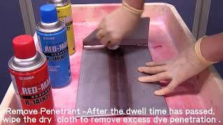 How to Do Visible Dye Penetrant Testing [upl. by Okomot]