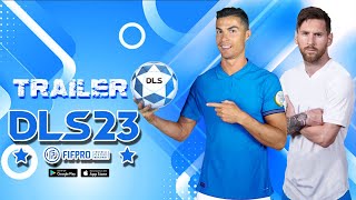 DLS 23 TRAILER  DREAM LEAGUE SOCCER 2023 UNOFFICIAL FAN MADE [upl. by Ettore409]