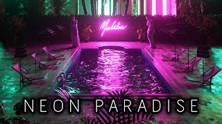 Chill Synth  Synthwave  Chillwave Mix  Neon Paradise  Royalty Free Copyright Safe Music [upl. by Normandy974]