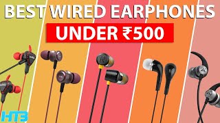 Top 5 Best Wired Earphones Under 500 in 2024 🔊 Best Earphones Under 500 in India 2024 [upl. by Zetrom]