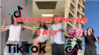 keep up Im too fast tiktok dance compilation  trending tiktok dance challenge [upl. by Vassell]