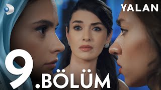 Yalan 9 Bölüm I Full Bölüm [upl. by Jensen]