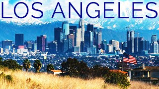 The Story of Los Angeles Californias MEGACITY [upl. by Souvaine]