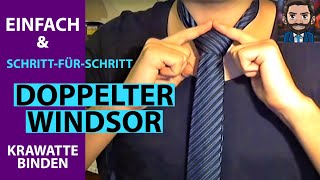 Krawatte binden  Doppelter Windsor Krawattenknoten Tutorial  Anleitung  SO klappts [upl. by Yelir]