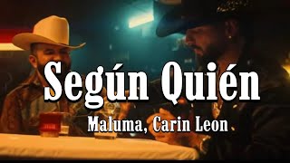 Según Quién  Maluma Carin Leon  Peso Pluma Eslabon Armado Junior H Corridos 2023 [upl. by Sremmus794]