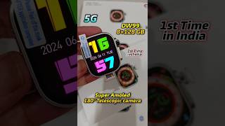 5G Dw99 Ultra 8128GB Android Camera SimCardshortsfeed applewatch androidsmartwatch shorts dw99 [upl. by Seravaj]