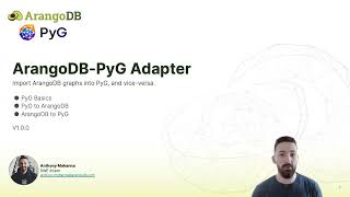 Graph and Beyond Lunch and Learn  The Second Course ArangoDB PyG Adapter [upl. by Atinniuq]