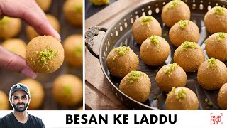 Besan Ke Laddu Recipe  दानेदार बेसन के लड्डू बनाने का आसान तरीका  Chef Sanjyot Keer [upl. by Fidelas]