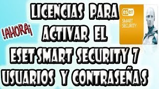 Licencias Para El Antivirus Eset Smart Security 7  Usuario y Contraseña  Hasta 2015 [upl. by Aicirt328]