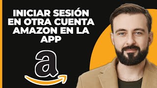 Cómo iniciar sesión en otra cuenta de Amazon en la aplicación de Amazon  Cambiar cuentas en la apli [upl. by Claudio401]