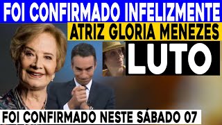 EM PLENO FERIADO ELA NÃO RESISTIU ATRIZ GLORIA MENEZES AOS 90 ANOS FAMILIARES CONFIRMAM [upl. by Brocklin350]