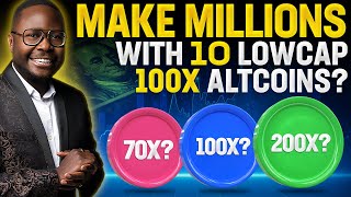 🤑 Make MILLIONS with 10 Lowcap 100X Altcoins 🚀 [upl. by Noreht]