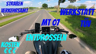 MT 07 Entdrosseln  Kosten amp Tipps [upl. by Asaret590]