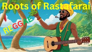 Roots of Rastafarai  Reggae [upl. by Klotz]