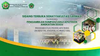 Sumpah Apoteker XXXIV Universitas Jenderal Achmad Yani [upl. by Joub]