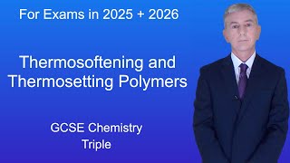 GCSE Chemistry Revision quotThermosoftening and Thermosetting Polymersquot Triple [upl. by Addy26]