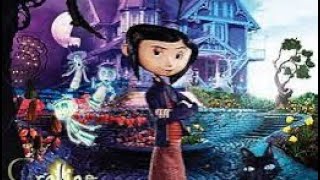 Coraline full movie  ￼ [upl. by Cristal994]