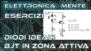 Elettronica feat Zell il gatto  diodo ideale e Bjt in zona attiva [upl. by Beryle506]