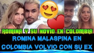 ROMINA MALASPINA SE FUE A COLOMBIA CON SU NOVIO [upl. by Ela]