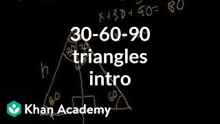 Intro to 306090 triangles  Right triangles and trigonometry  Geometry  Khan Academy [upl. by Perice241]